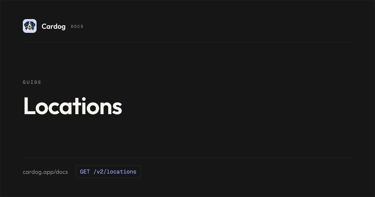 Locations · Cardog API docs